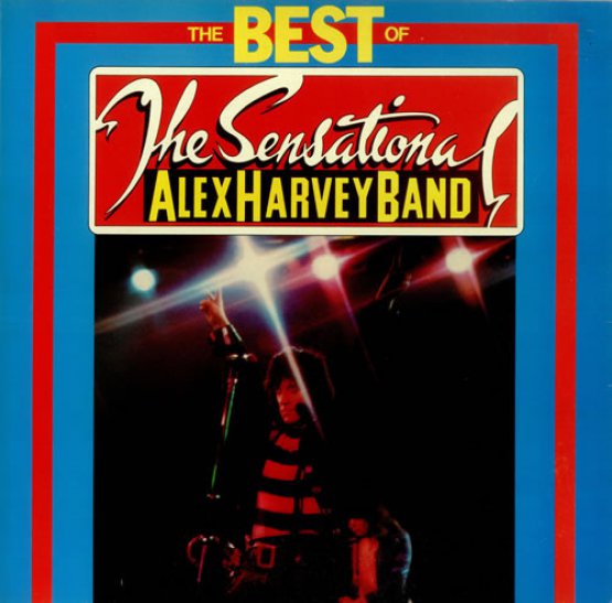 The Sensational Alex Harvey Band - The Best Of