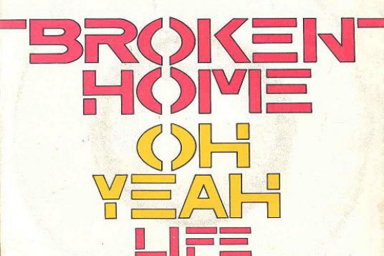 Broken Home - Oh Yeah Life