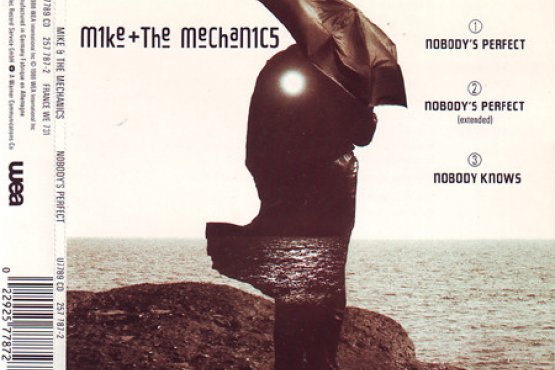 Mike And The Mechanics Nobody's Perfect