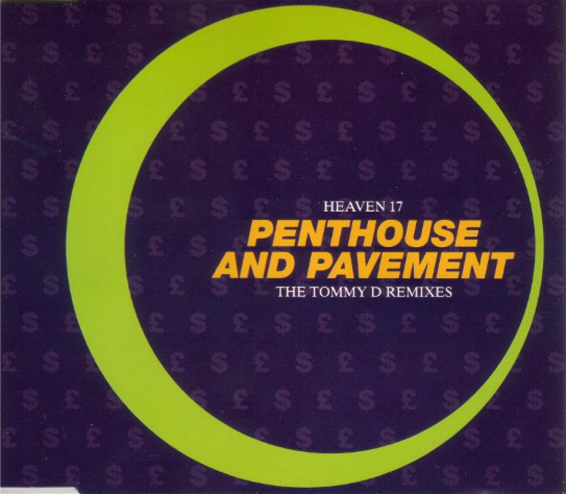 Heaven 17 - Penthouse And Pavement