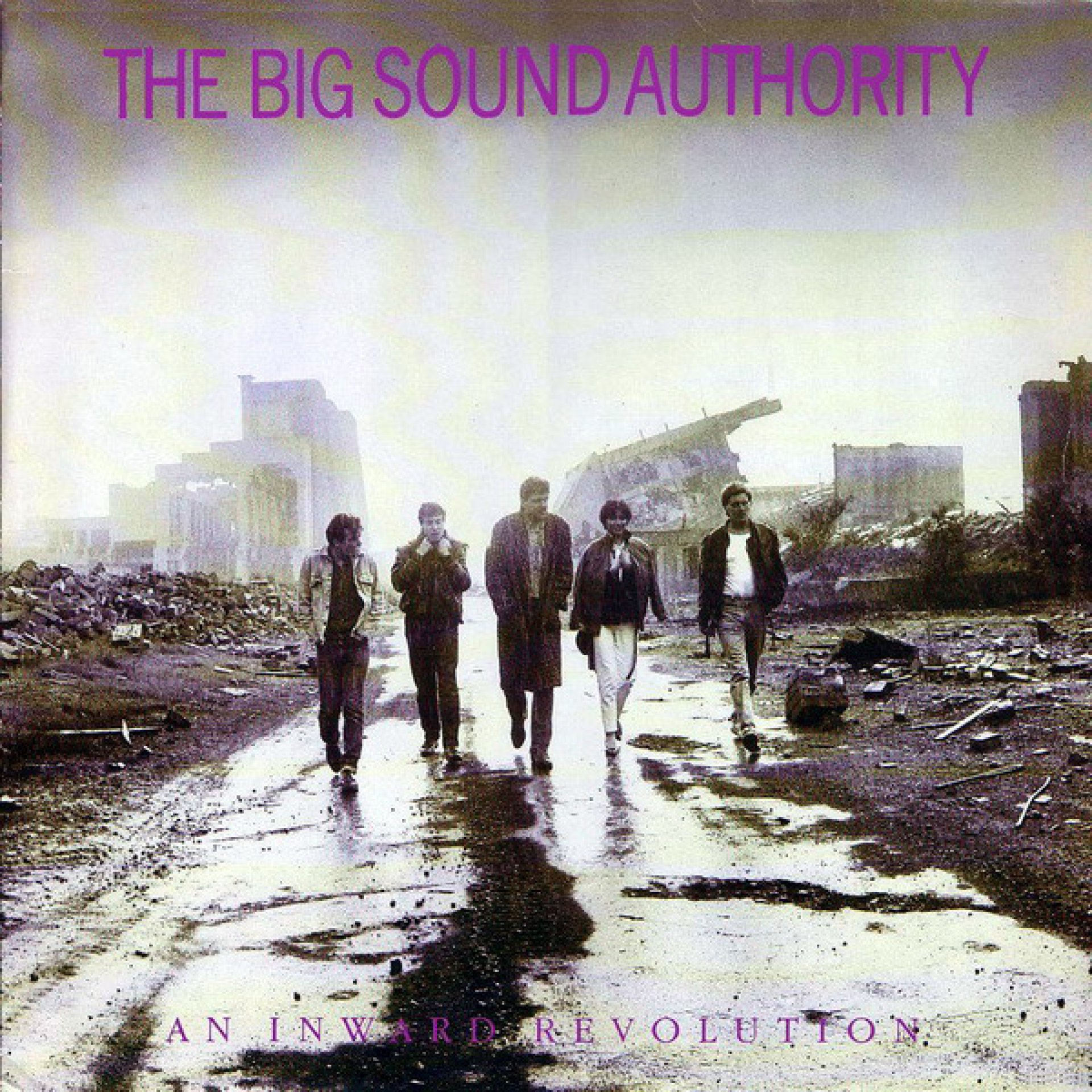 The Big Sound Authority An Inward Revolution